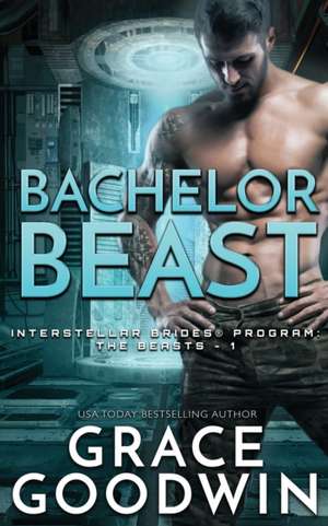 Bachelor Beast de Grace Goodwin