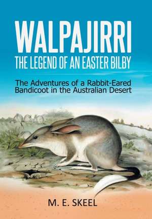 Walpajirri de M. E. Skeel