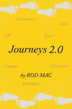 Journeys 2.0 de Rod Mac