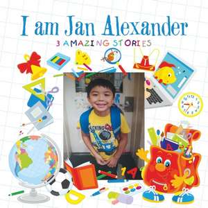 I Am Jan Alexander de Jan Alexander Quintos