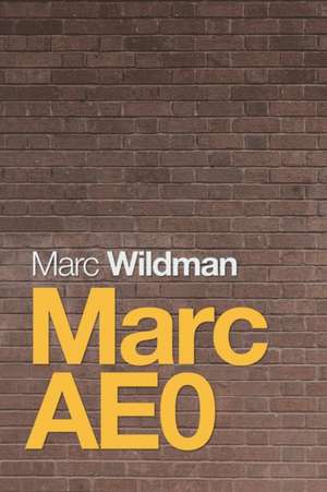 Marc Ae0 de Marc Wildman