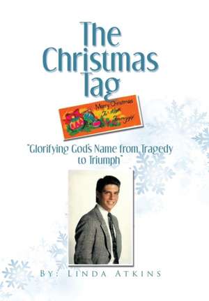 The Christmas Tag de Linda Atkins