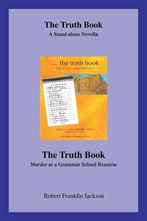 The Truth Book de Robert Franklin Jackson