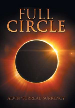 Full Circle de Alvin Surrency