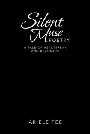 Silent Muse Poetry de Ariele Tee