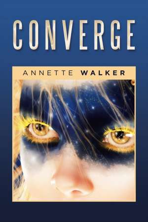 Converge de Annette Walker