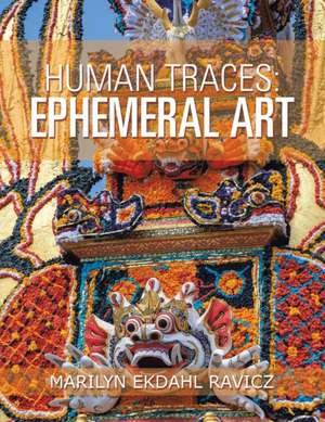 Human Traces de Marilyn Ekdahl Ravicz