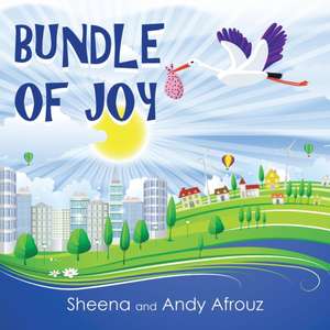 Bundle of Joy de Andy Afrouz
