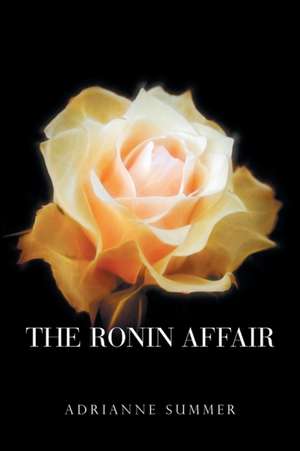 The Ronin Affair de Adrianne Summer