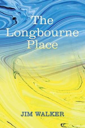 The Longbourne Place de Jim Walker