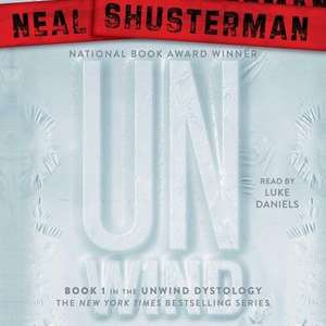 Unwind de Neal Shusterman