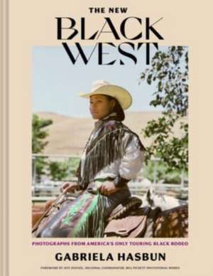 The New Black West de Gabriela Hasbun