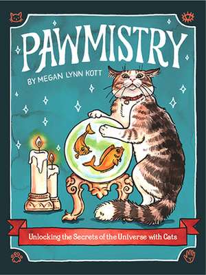 Pawmistry de Megan Lynn Kott