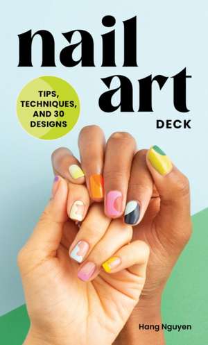 Nail Art Deck de Hang Nguyen