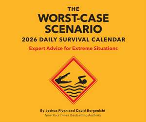 Worst-Case Scenario 2026 Daily Calendar de Joshua Piven