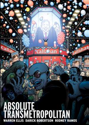 Absolute Transmetropolitan Vol. 3 de Darick Robertson