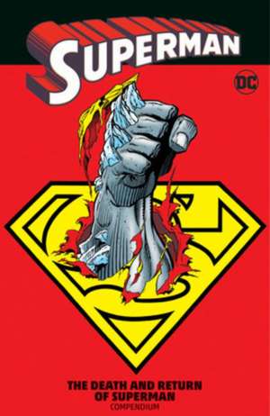 Superman: The Death and Return of Superman Compendium de Roger Stern