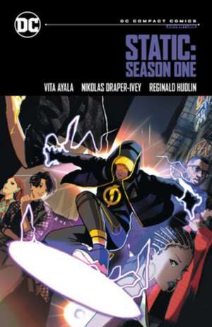 Static: Season One: DC Compact Comics Edition de Nikolas Draper-Ivey