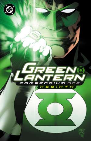 Green Lantern: Rebirth Compendium de Geoff Johns