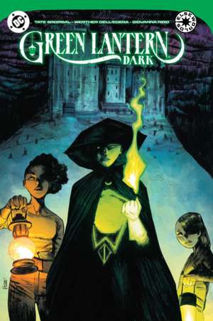 Green Lantern Dark de Tate Brombal