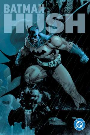 Absolute Batman: Hush de Jeph Loeb