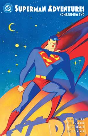 Superman Adventures Compendium Two de Mark Millar