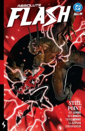 Absolute Flash Vol. 2: Still Point de Jeff Lemire