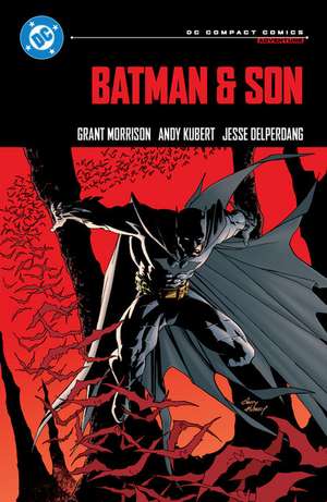 Batman & Son: DC Compact Comics Edition de Grant Morrison