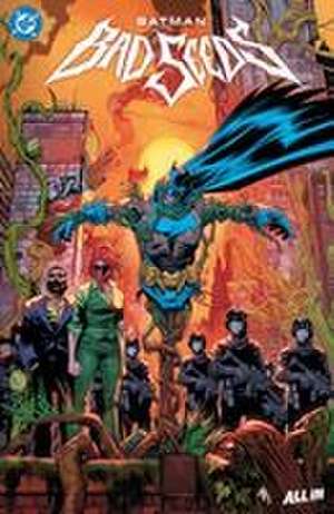 Batman: Bad Seeds de Matt Fraction