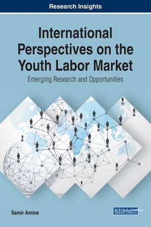 International Perspectives on the Youth Labor Market de Samir Amine