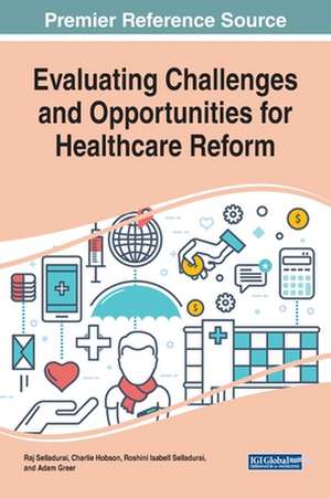 Evaluating Challenges and Opportunities for Healthcare Reform de Charlie Hobson