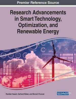 Research Advancements in Smart Technology, Optimization, and Renewable Energy de Wonsiri Punurai