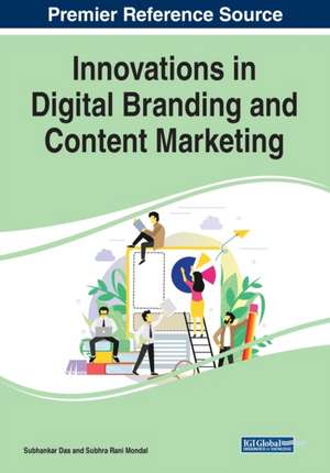 Innovations in Digital Branding and Content Marketing de Subhankar Das