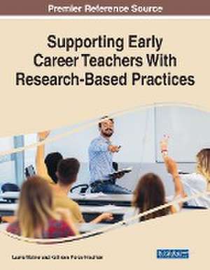 Supporting Early Career Teachers With Research-Based Practices de Laurie Wellner