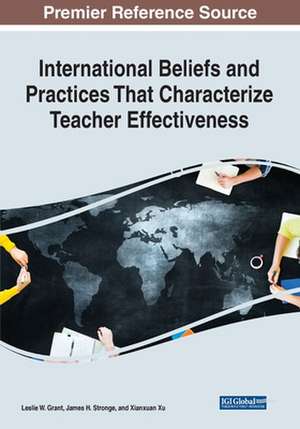 International Beliefs and Practices That Characterize Teacher Effectiveness de Leslie W. Grant