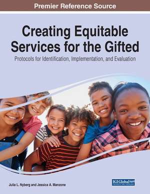 Creating Equitable Services for the Gifted de Julia L Nyber