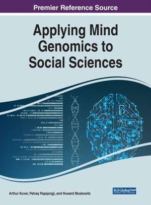 Applying Mind Genomics to Social Sciences de Howard Moskowitz