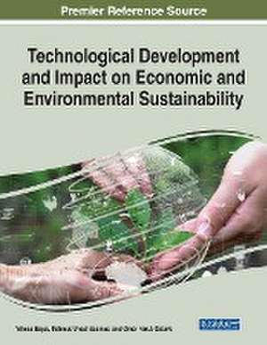 Technological Development and Impact on Economic and Environmental Sustainability de Yilmaz Bayar