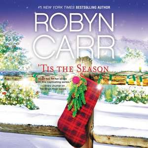 'tis the Season: An Anthology de Robyn Carr