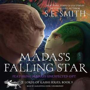 Madas's Falling Star: Featuring Madas's Unexpected Gift de S. E. Smith