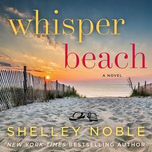 Whisper Beach Lib/E de Shelley Noble