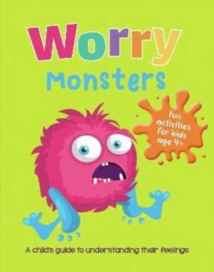 Worry Monsters de Summersdale Publishers Ltd