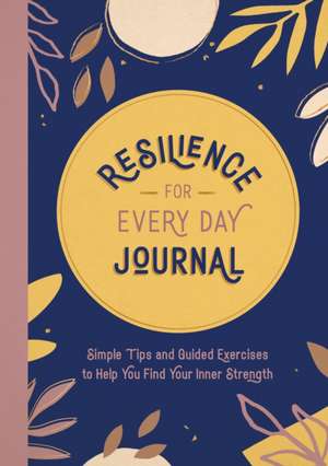 Resilience for Every Day Journal de Summersdale Publishers