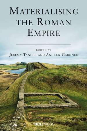 Materialising the Roman Empire de Jeremy Tanner