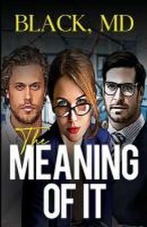 The Meaning of It de Black