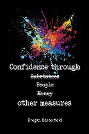 Confidence Through Other Measures de Bregita Basterfield