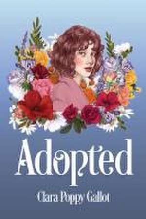 Adopted de Clara Poppy Gallot