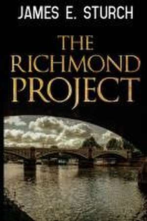 The Richmond Project de James Sturch