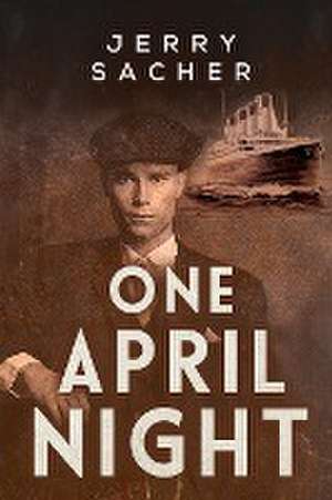 One April Night de Jerry Sacher