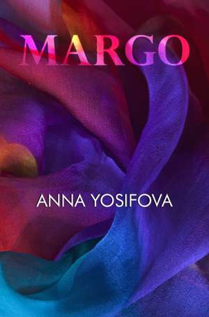 Margo de Anna Yosifova